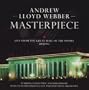 Andrew Lloyd Webber: Masterpiece
