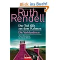 Der Tod f�llt aus dem Rahmen / Die Verblendeten: Zwei Romane in einem Band
