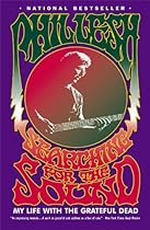 Searching for the Sound: My Life with the Grateful Dead Searching for the Sound: My Life with the Grateful Dead