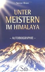 Unter Meistern im Himalaya. Autobiographie