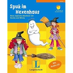 Spuk im Hexenhaus, m. Audio-CD. Neue englische Abenteuer mit Huckla und Witchy. F�r Grundschulalter