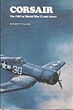 Corsair : the F4U in World War II and Korea