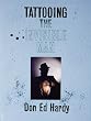 Don Ed Hardy: Tattooing the Invisible Man - Bodies of Work 1955-1999