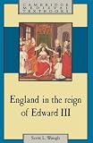 England in the Reign of Edward III (Cambridge Medieval Textbooks)