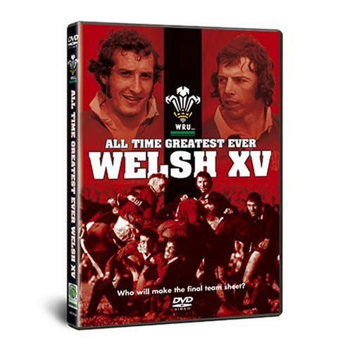 All Time Greatest Ever Welsh XV [DVD]