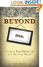 Beyond Me: Living...