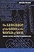 The Language of the Gods in the World of Men: Sanskrit, Culture, and Power in Premodern India