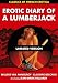 Erotic Diary of a Lumberjack