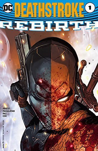 Deathstroke Rebirth #1