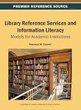 ISBN 9781466642416 product image for Library Reference Services and Information Literacy: Models for Academic Institu | upcitemdb.com