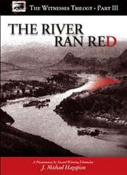 The River Ran Red