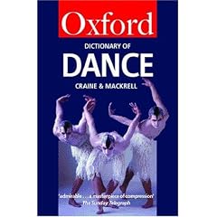 The Oxford Dictionary of Dance (Oxford Paperback Reference)