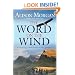 The Word on the Wind: Renewing Confidence in the Gospel