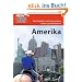 Mein neues Leben - Amerika: Der Ratgeber zum Auswandern. Einwandern,  Leben und Arbeiten in Amerika