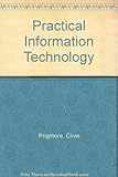 Practical information technology