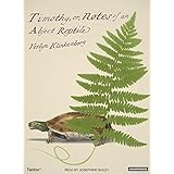 timothy or notes of an abject reptile