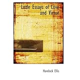 little essays of love and virtue