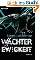 W�chter der Ewigkeit: Roman