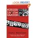 Murder in the Garden: Famous Crimes of Early Fresno County