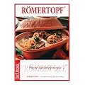 R�MERTOPF 306.51 Kochbuch MEINE LIEBLINGSREZEPTE 100 Rezepte
