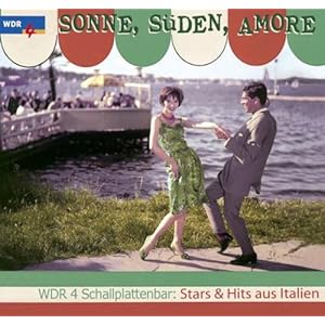 【クリックで詳細表示】Sonne Suden Amore Stars ＆ Hits Aus Italien Wdr4 Sc [CD， Import]