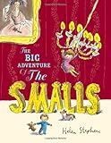 The big adventure of The smalls