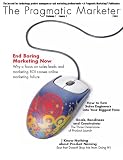 The Pragmatic Marketer: Volume 7 Issue 2