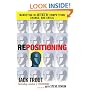 REPOSITIONING:  Marketing in an Era of Competition, Change and Crisis