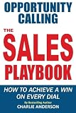 Opportunity Calling: How To Achieve A Win On Every Dial