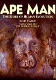 Ape man : the story of human evolution