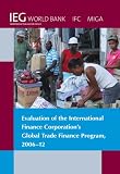 Evaluation of the International Finance Corporation's global trade finance program, 2006-12