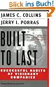 Built to Last: Successful Habits of Visionary Companies (Harper Business Essentials)