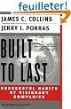 Built to Last: Successful Habits of Visionary Companies