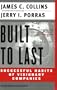 Built To Last: Successful Habits of Visionary Companies