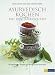 Produkt-Bild: Ayurvedisch Kochen mit den Jahreszeiten: 80 vegetarische Rezepte mit einheimischen Produkten