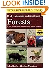 A Field Guide to Rocky Mountain and Southwest Forests (Peterson Field Guide)
