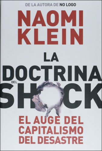 La doctrina del shock. El auge del capitalismo del desastre (Estado Y Sociedad/ State and Society) (Spanish Edition) under The Books Store