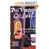 Real Vampires Get Lucky (Glory St. Claire, Book 3)