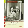 Interpretationshilfe Deutsch: Interpretationen Deutsch; Buddenbrooks; Schwerpunktthema NRW 2012/2013