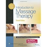 Introduction to Massage Therapy (LWW Massage Therapy and Bodywork Educational Series)