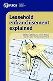 Leasehold enfranchisement explained