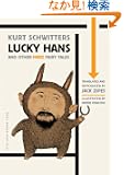 Lucky Hans and Other Merz Fairy Tales (Oddly Modern Fairy Tales)