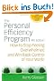 The Personal Efficiency Program: How to Stop Feeling Overwhelmed and Win Back Control of Your Work