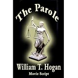 The Parole (Movie Script)
