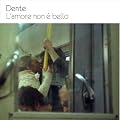 L'amore Non E' Bello