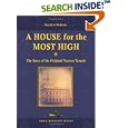 A House for the Most High: The Story of the Original Nauvoo Temple