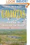 Gaviotas: A Village to Reinvent the World--10th Anniversary Edition