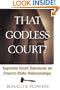 That Godless Court?, Second Edition: Supreme Court Decisions On Church-State Relationships