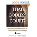 That Godless Court?, Second Edition: Supreme Court Decisions On Church-State Relationships