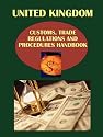 UK Customs, Trade Regulations and Procedures Handbook (World Business, Investment and Government Library)